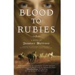 Blood to Rubies - Deborah Hufford