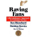 Raving Fans - Ken Blanchard