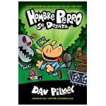 Hombre Perro Se Desata (Dog Man Unleashed), 2 - Dav Pilkey