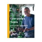 Everyone's Table: Global Recipes for Modern Health - Gregory Gourdet