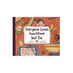 Everyone Loves Lunchtime But Zia - Jenny Liao