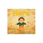 Here: I Can Be Mindful - Ally Condie