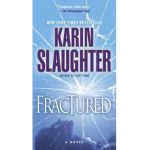 Fractured - Karin Slaughter