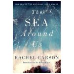 The Sea Around Us - Rachel Carson