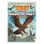 Science Comics: Birds of Prey: Terrifying Talons - Joe Flood