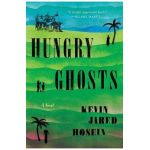 Hungry Ghosts - Kevin Jared Hosein