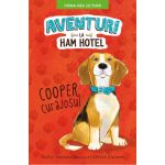 Aventuri la Ham Hotel - Cooper, curajosul | Shelley Swanson Sateren, Deborah Melmon