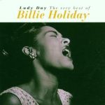 Lady Day: The Best of | Billie Holiday