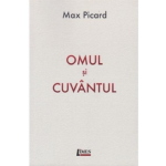 Omul si cuvantul | Max Picard