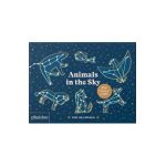 Animals in the Sky - Sara Gillingham