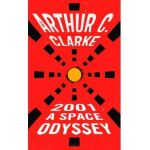 2001: A Space Odyssey - Arthur C. Clarke