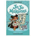 Jo Jo Makoons: Fancy Pants - Dawn Quigley