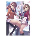 Classroom of the Elite: Year 2 (Light Novel) Vol. 5 - Syougo Kinugasa