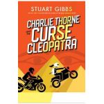 Charlie Thorne and the Curse of Cleopatra - Stuart Gibbs