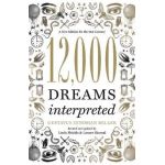 12,000 Dreams Interpreted