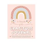 5 Minute Girls Gratitude Journal: 100 Day Gratitude Journal for Girls with Daily Journal Prompts, Fun Challenges, and Inspirational Quotes (Unicorn De - Gratitude Daily