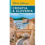 Rick Steves Croatia & Slovenia - Rick Steves