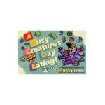 A Busy Creature's Day Eating! - Mo Willems