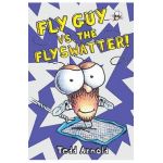 Fly Guy vs. the Flyswatter! - Tedd Arnold