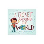 A Ticket Around the World (Updated Edition) -