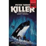 Killer (Paperbacks from Hell) - Peter Tonkin