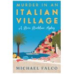 Murder in an Italian Village - Michael Falco