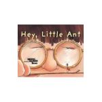 Hey Little Ant - Phillip Hoose