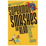 Superman Smashes the Klan - Gene Luen Yang