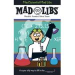 Mad Scientist Mad Libs - Mad Libs