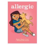 Allergic: A Graphic Novel - Megan Wagner Lloyd