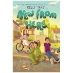 New from Here - Kelly Yang