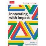 Innovating with Impact: The Economist Edge Series - Ted Ladd