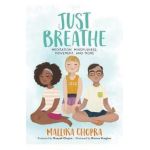 Just Breathe - Mallika Chopra