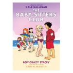 Boy-Crazy Stacey (the Baby-Sitters Club Graphic Novel #7): A Graphix Book, Volume 7 - Ann M. Martin