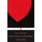Twenty Love Poems and a Song of Despair: Dual-Language Edition - Pablo Neruda
