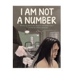 I Am Not a Number - Jenny Kay Dupuis