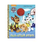 All-Star Pups! (Paw Patrol) - Mary Tillworth