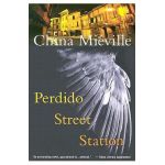 Perdido Street Station - China Mi&#65533;ville