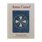 Anna Cassel: The Tale of the Rose - Anna Cassel
