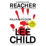 Killing Floor - Lee Child