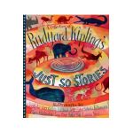 A Collection of Rudyard Kipling's Just So Stories - Rudyard Kipling