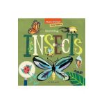 Hello, World! Kids' Guides: Exploring Insects - Jill Mcdonald