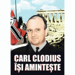 Carl Clodius isi aminteste | Carl Clodius