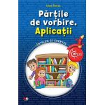 Partile de vorbire. Aplicatii | Ioana Pencea