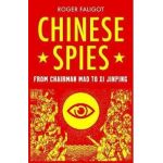 Chinese Spies - Roger Faligot