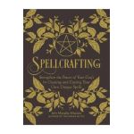 Spellcrafting - Arin Murphy-Hiscock
