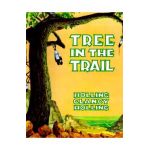 Tree in the Trail - Holling C. Holling