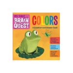 My First Brain Quest Colors: A Question-And-Answer Book - Workman Publishing