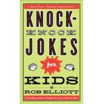 Knock-Knock Jokes for Kids - Rob Elliott