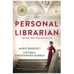 The Personal Librarian - Marie Benedict